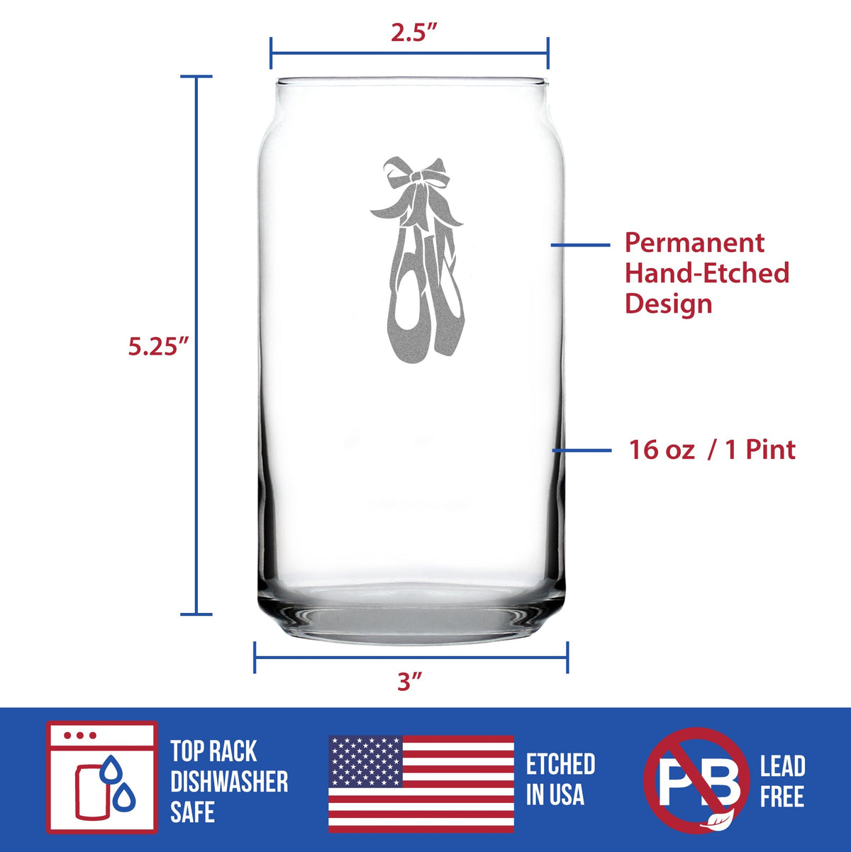 Ballet Shoes - Beer Can Pint Glass - Ballerina and Dance Teacher Gifts - 16 oz Glasses