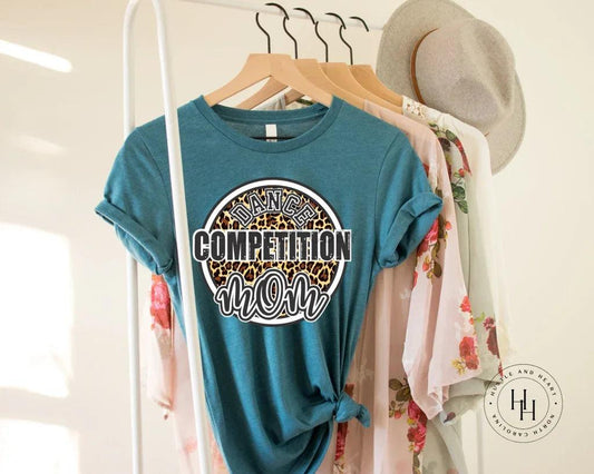 Dance Competition Mom Graphic Tee