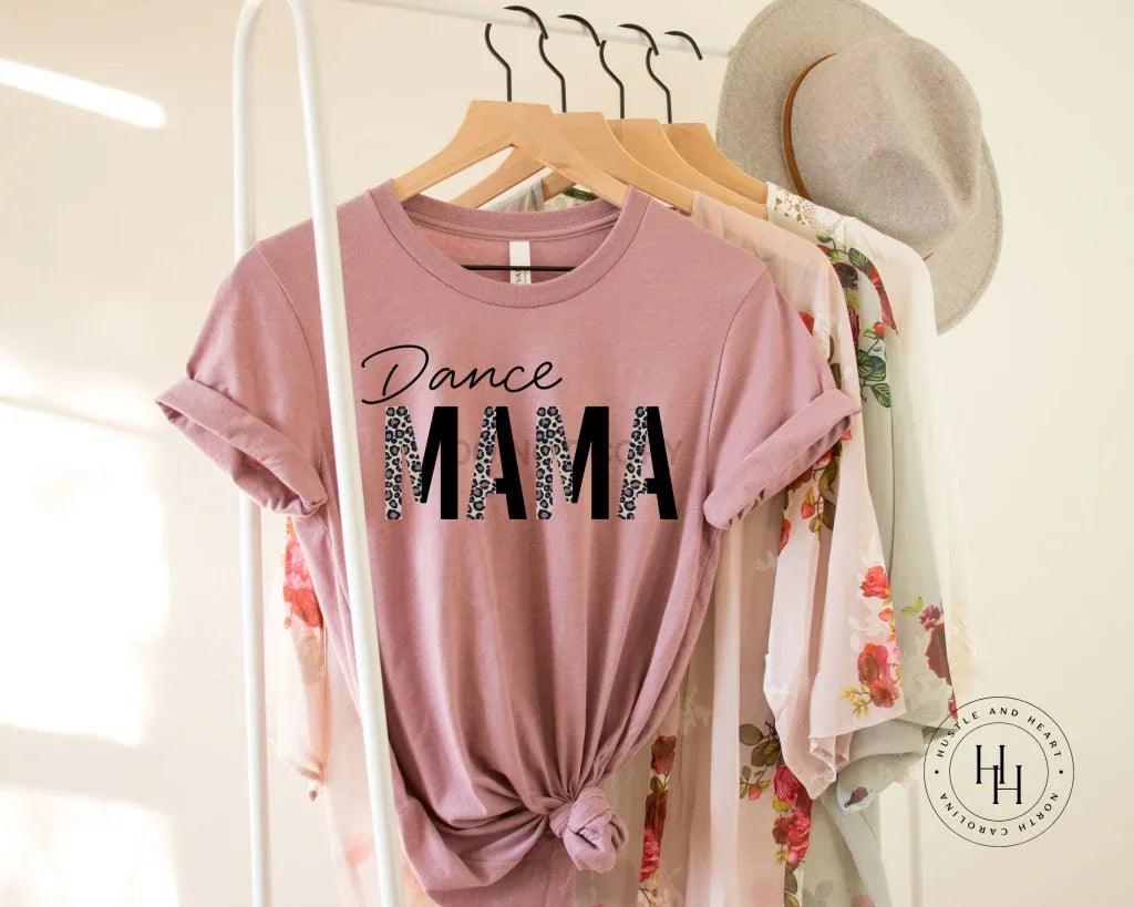 Dance Mama Half Script Graphic Tee